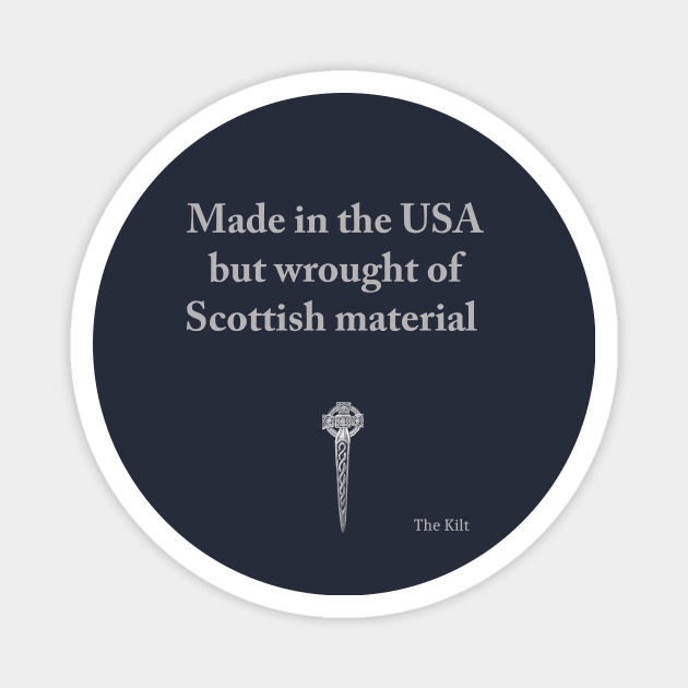 Scottish Material Magnet by the kilt